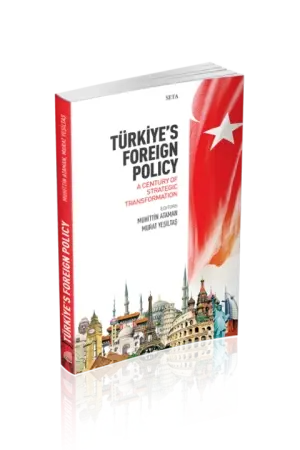 Türkiye’s Foreign Policy | A Century of Strategic Transformation