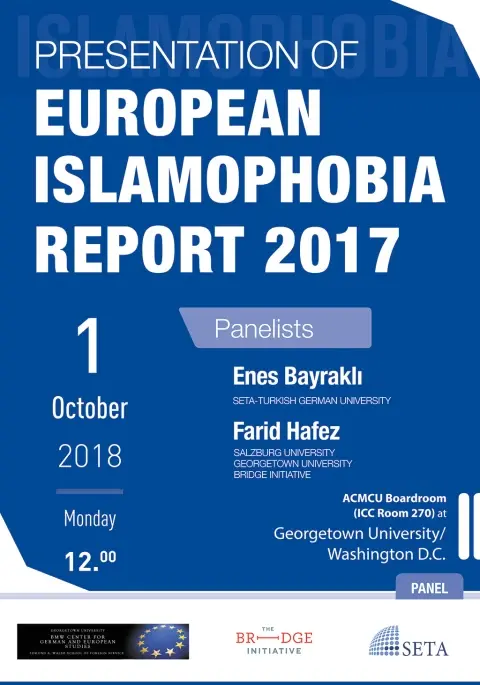 Presentation of European Islamophobia Report 2017 | Georgetown
