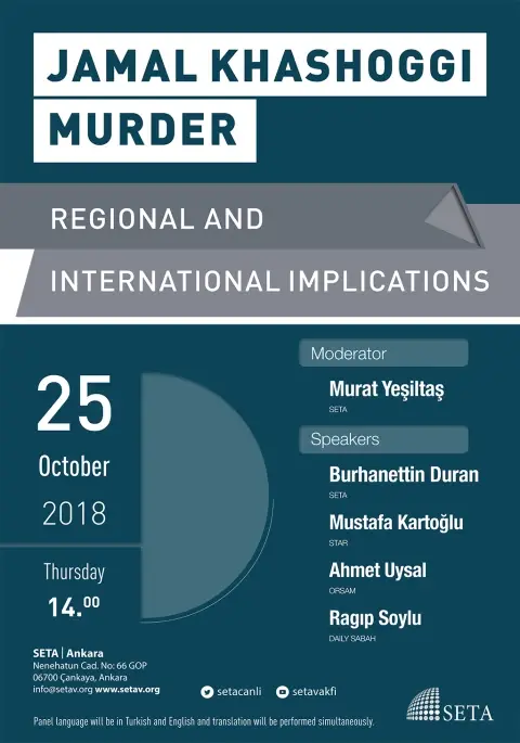 Panel: Jamal Khashoggi Murder: Regional and International Implications