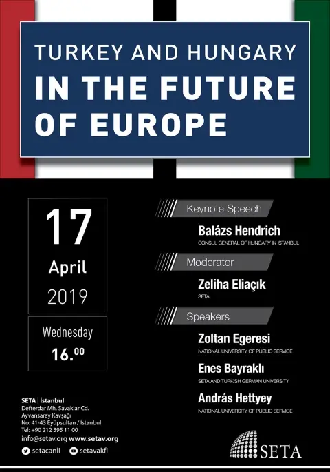 Panel: Turkey and Hungary in the Future of Europe