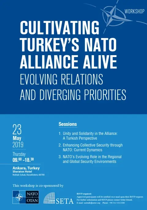 Cultivating Turkey’s NATO Alliance Alive: Evolving Relations and Diverging Priorities Workshop