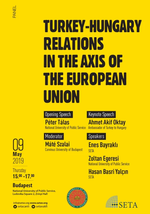 Panel: Turkey-Hungary Relations in the Axis of the European Union