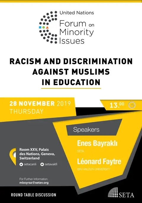 Round Table Discussion: “Racism and Discrimination Against Muslims in Education”