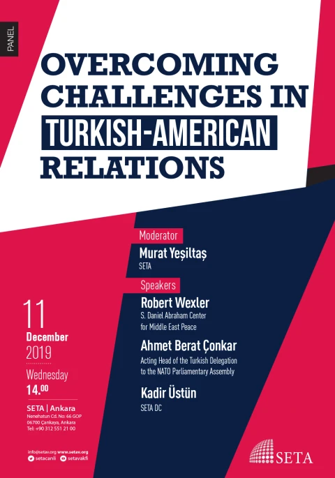 Panel: Overcoming Challenges in Turkish-American Relations