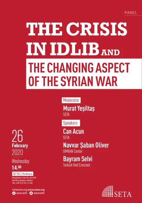 Panel: The Crisis in Idlib and the Changing Aspect of the Syrian War