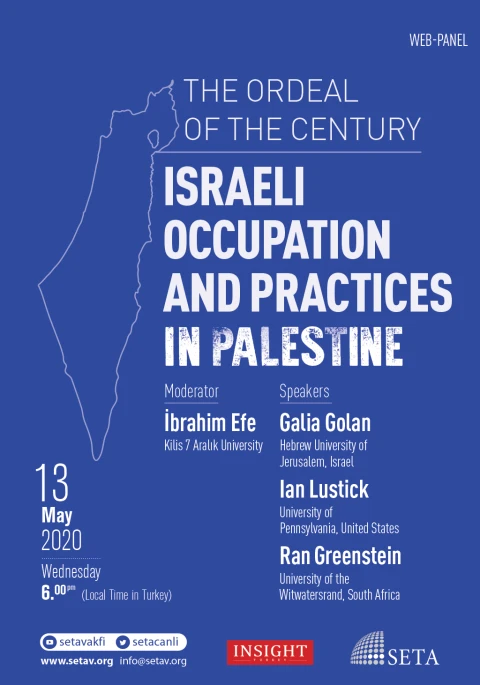 Web Panel: The Ordeal of the Century | Israeli Occupation and Practices in Palestine