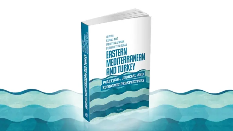 Eastern Mediterranean and Turkey | Political, Judicial and Economic Perspectives