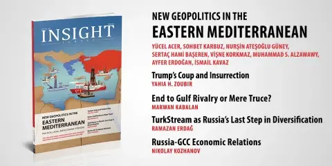 Insight Turkey Publishes Its Latest Issue “New Geopolitics in the Eastern Mediterranean”