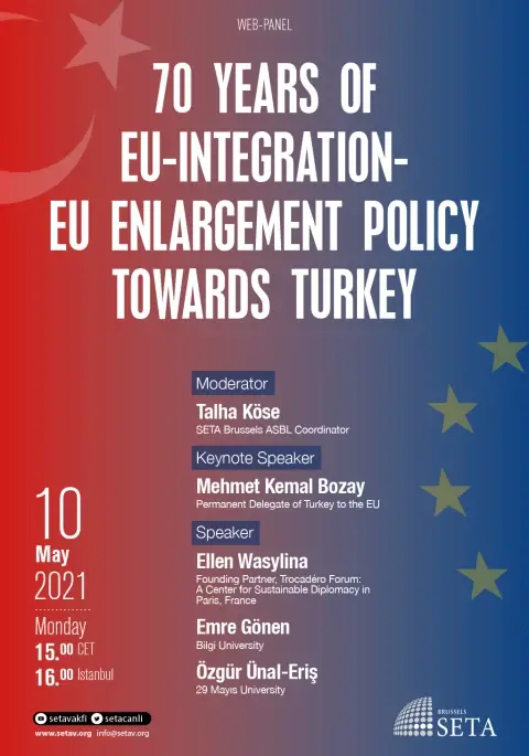 Web Panel: 70 Years of EU Integration - EU Enlargement Policy Towards Turkey