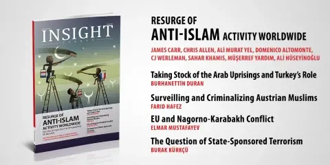 Insight Turkey Publishes Its Latest Issue “Resurge of Anti-İslam Activity Worldwide”