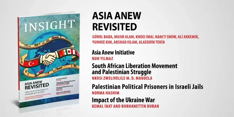 Insight Turkey Publishes Its Latest Issue “Asia Anew Revisited“