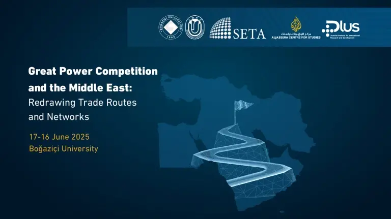 Bogazici University to Host Key International Forum on Great Power Rivalry and Trade Routes in the Middle East