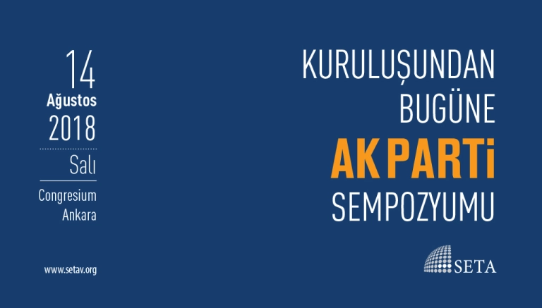 Sempozyum: Kuruluşundan Bugüne AK Parti