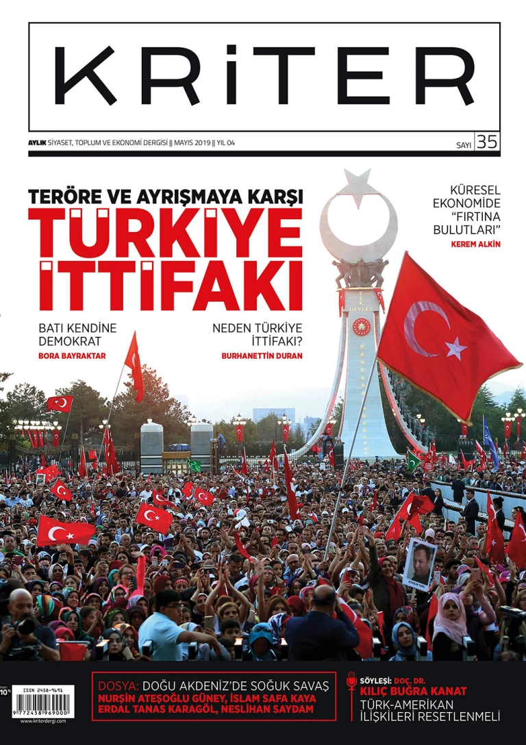 Kriter'in Mayıs Sayısı Çıktı: Teröre ve Ayrışmaya Karşı Türkiye İttifakı