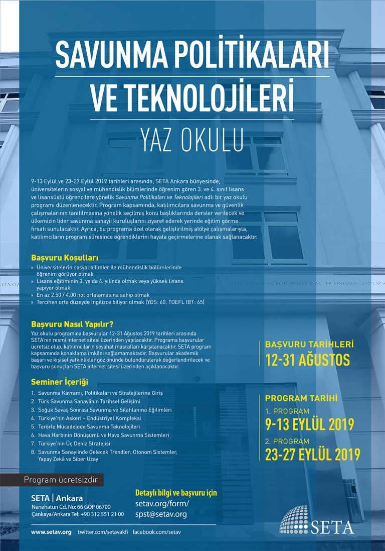 SETA Savunma Politikaları ve Teknolojileri Yaz Okulu Başlıyor