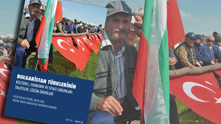 Rapor: Bulgaristan Türklerinin Kültürel, Ekonomik ve Siyasi Sorunları, Talepleri, Çözüm Önerileri