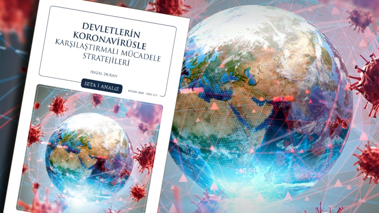 Analiz: Devletlerin Koronavirüsle Karşılaştırmalı Mücadele Stratejileri