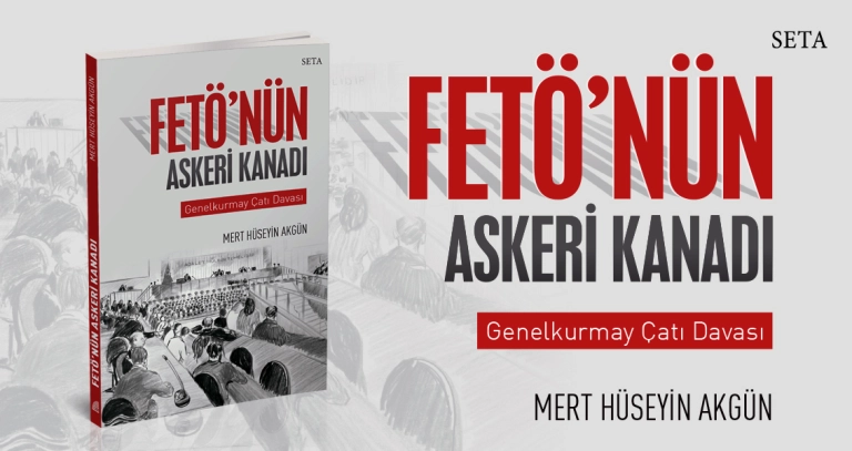 Kitap: FETÖ'nün Askeri Kanadı | Genelkurmay Çatı Davası