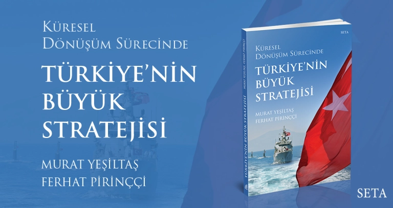 Kitap: Türkiye’nin Büyük Stratejisi