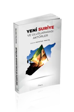 Yeni Suriye ve Uluslararası Aktörler