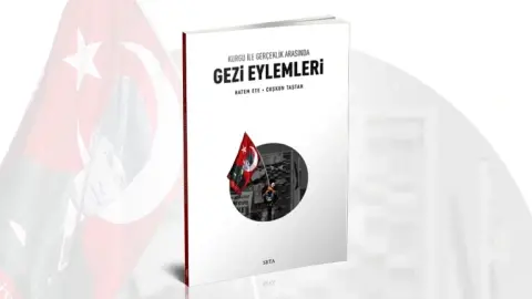 Kurgu ile Gerçeklik Arasında Gezi Eylemleri