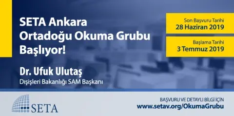 SETA Ankara, Ortadoğu Okuma Grubu Başlıyor!