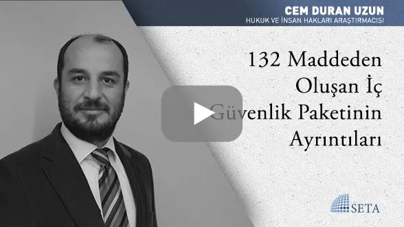 132 Maddeden Oluşan İç Güvenlik Paketinin Ayrıntıları