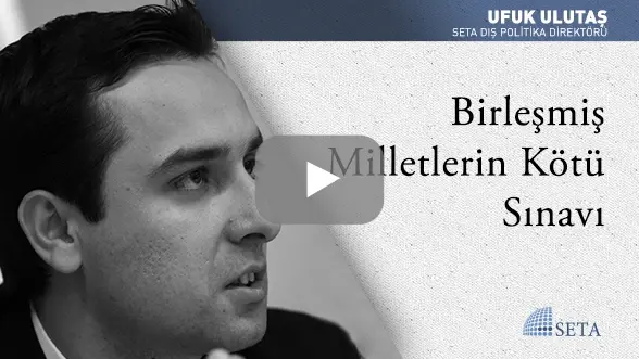 Birleşmiş Milletlerin Kötü Sınavı