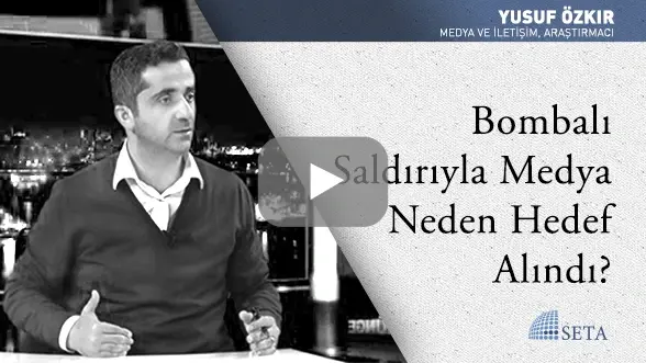 Bombalı Saldırıyla Medya Neden Hedef Alındı?