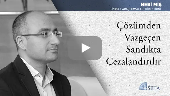 Çözümden Vazgeçen Sandıkta Cezalandırılır