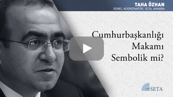 Cumhurbaşkanlığı Makamı Sembolik mi?