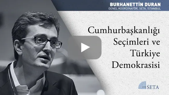Cumhurbaşkanlığı Seçimleri ve Türkiye Demokrasisi