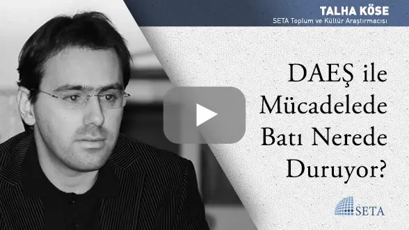 DAEŞ ile Mücadelede Batı Nerede Duruyor?