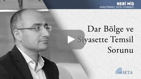 Dar Bölge ve Siyasette Temsil Sorunu