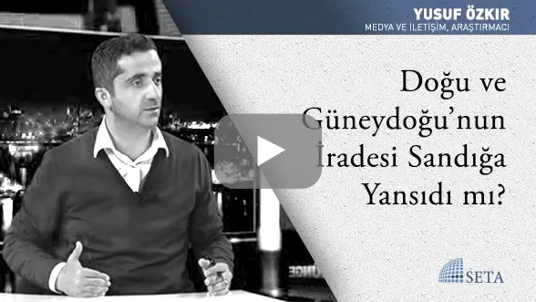 Doğu ve Güneydoğu’nun İradesi Sandığa Yansıdı mı?