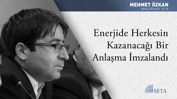 Enerjide Herkesin Kazanacağı Bir Anlaşma İmzalandı