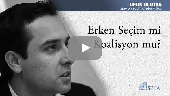 Erken Seçim mi Koalisyon mu?