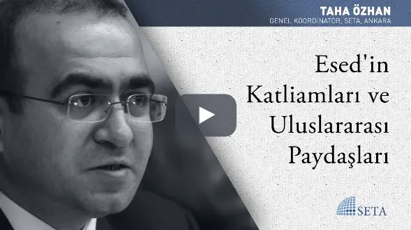 Esed’in Katliamları ve Uluslararası Paydaşları