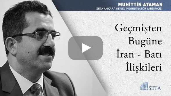 Geçmişten Bugüne İran - Batı İlişkileri