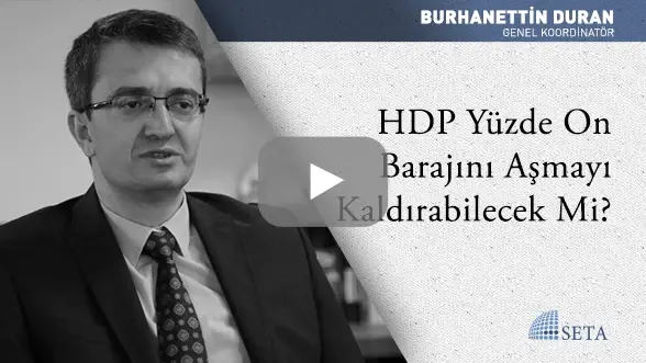 HDP Yüzde On Barajını Aşmayı Kaldırabilecek Mi?