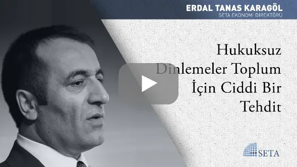 Hukuksuz Dinlemeler Toplum İçin Ciddi Bir Tehdit
