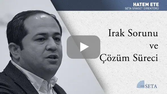Irak Sorunu ve Çözüm Süreci