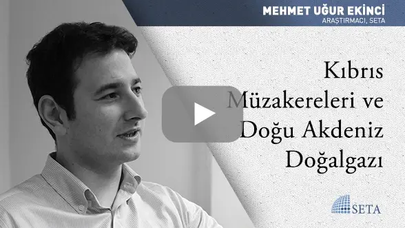 Kıbrıs Müzakereleri ve Doğu Akdeniz Doğalgazı