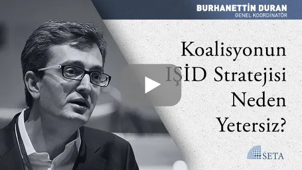 Koalisyonun IŞİD Stratejisi Neden Yetersiz?