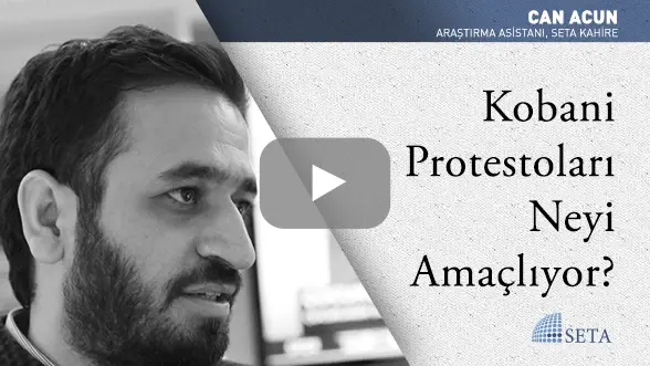 Kobani Protestoları Neyi Amaçlıyor?