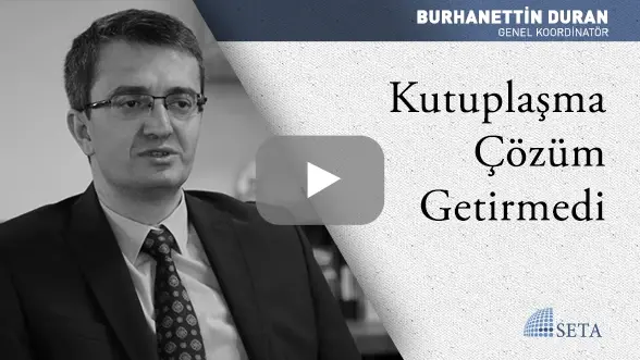 Kutuplaşma Çözüm Getirmedi