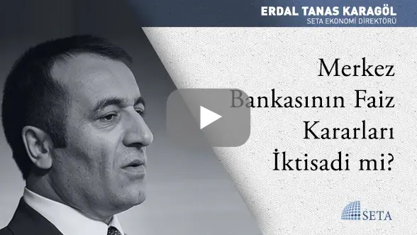 Merkez Bankasının Faiz Kararları İktisadi mi?