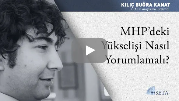MHP’deki Yükselişi Nasıl Yorumlamalı?