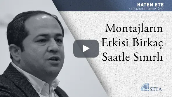 Montajların Etkisi Birkaç Saatle Sınırlı