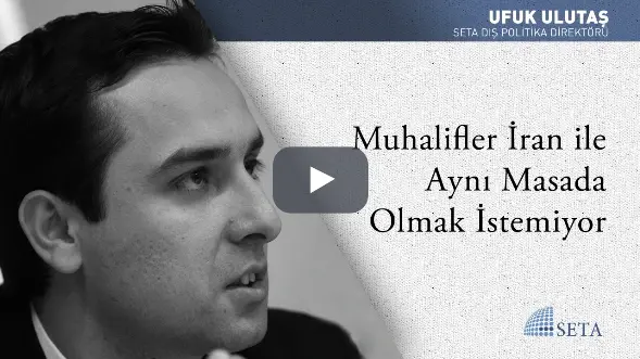 Muhalifler İran İle Aynı Masada Olmak İstemiyor